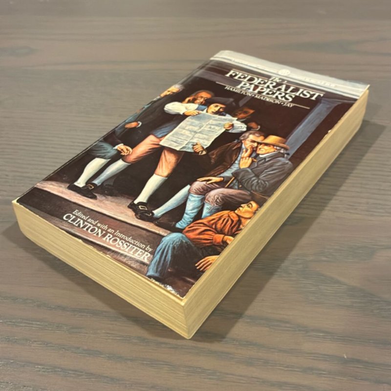 The Federalist Papers