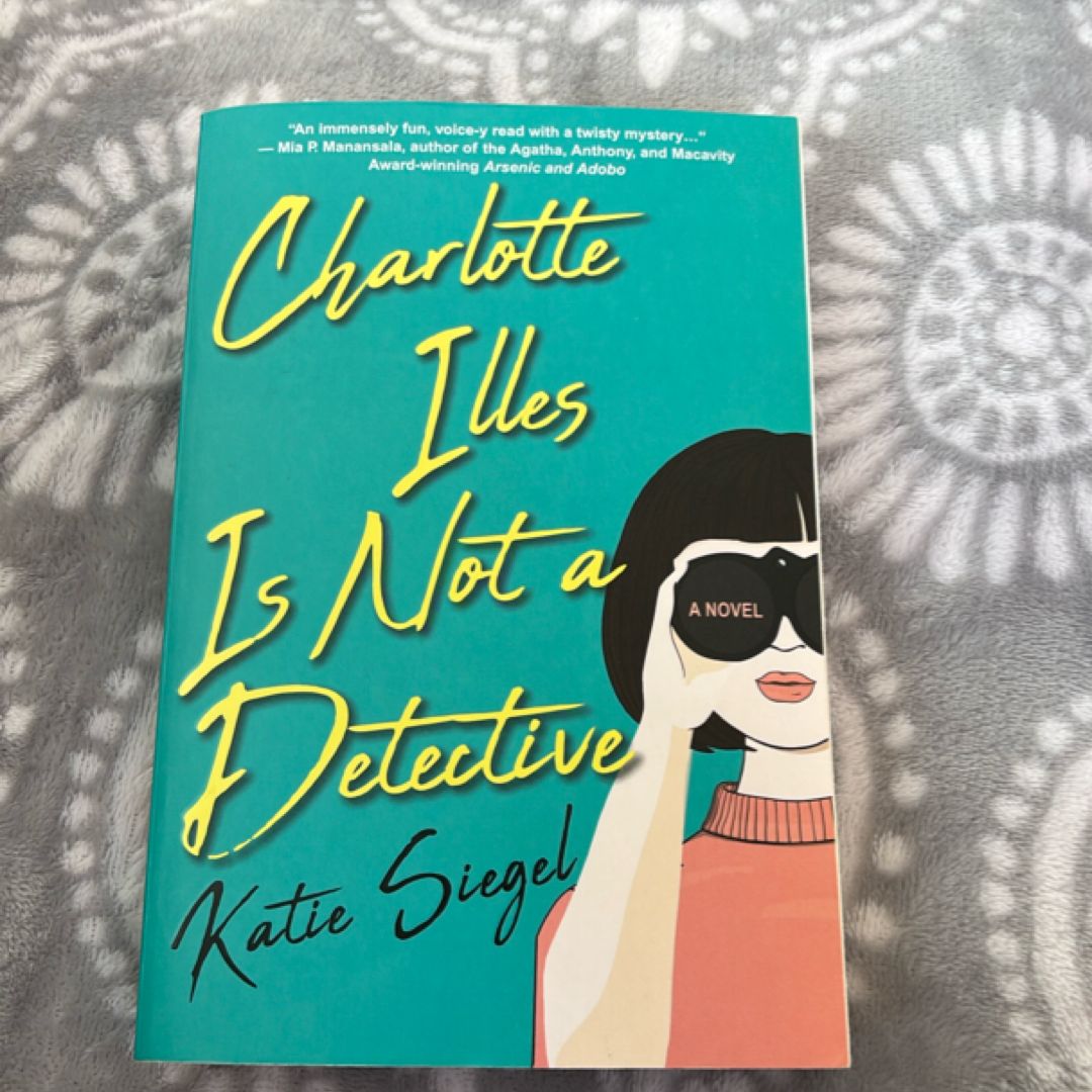 Charlotte Illes Is Not a Detective