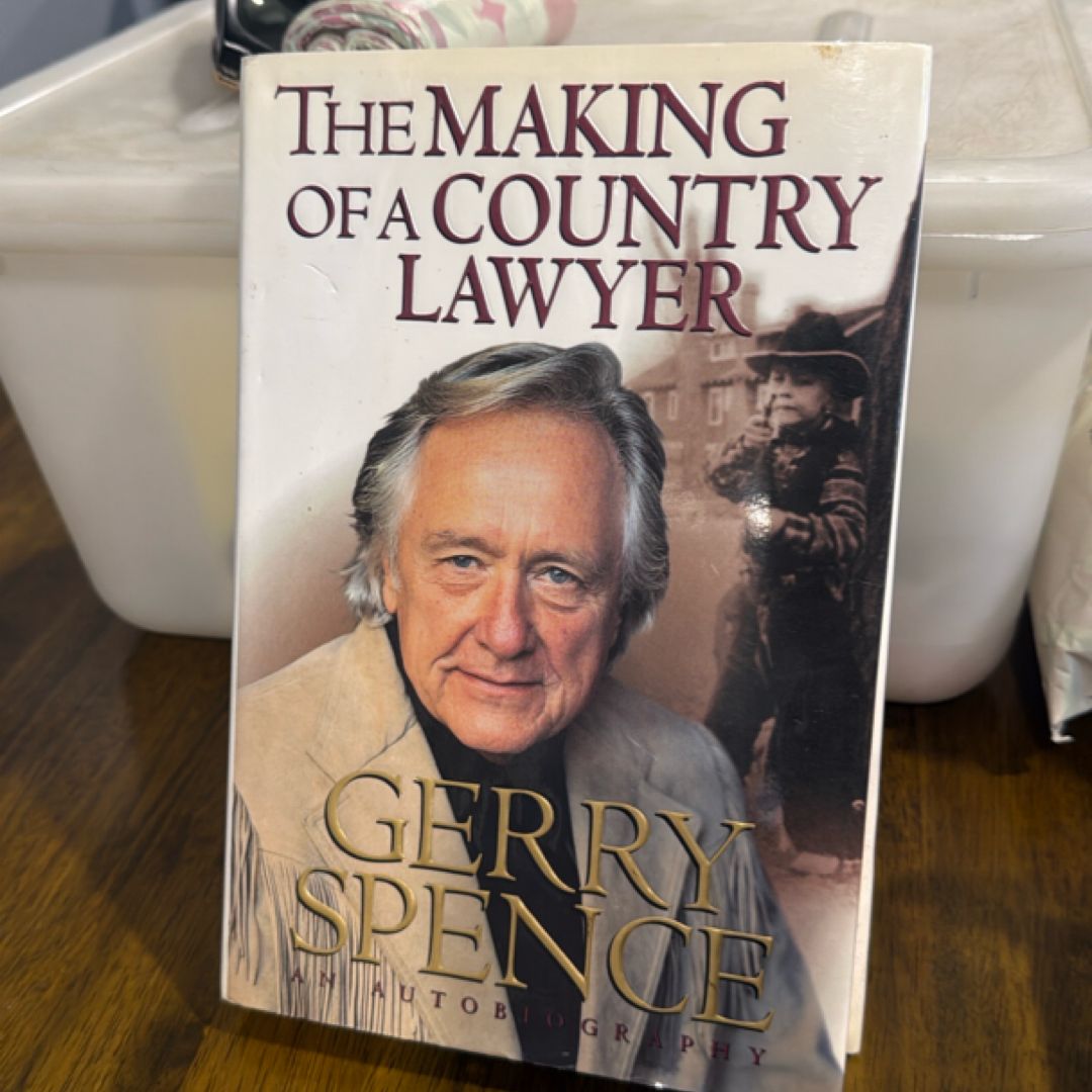 The Making of a Country Lawyer