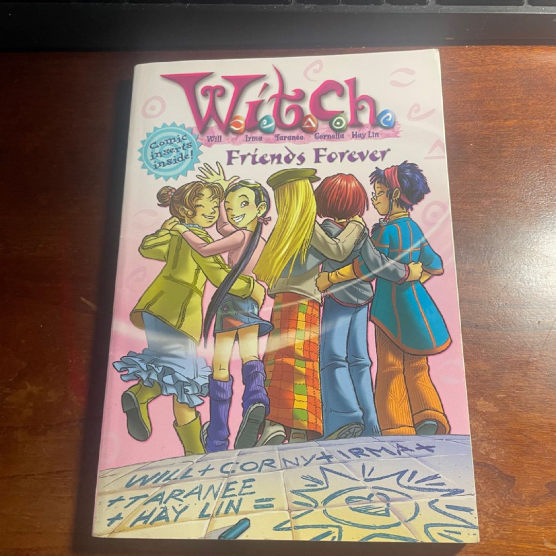 W. I. T. C. H. : Friends Forever - Novelization #26