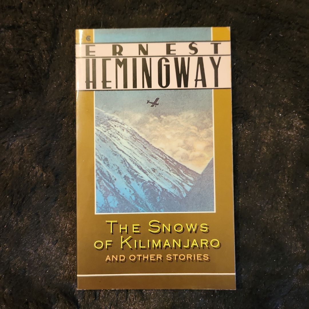 The Snows of Kilimanjaro and Other Stories