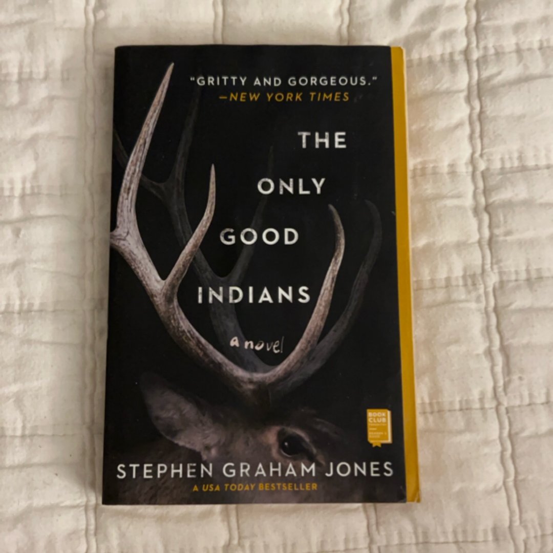 The Only Good Indians