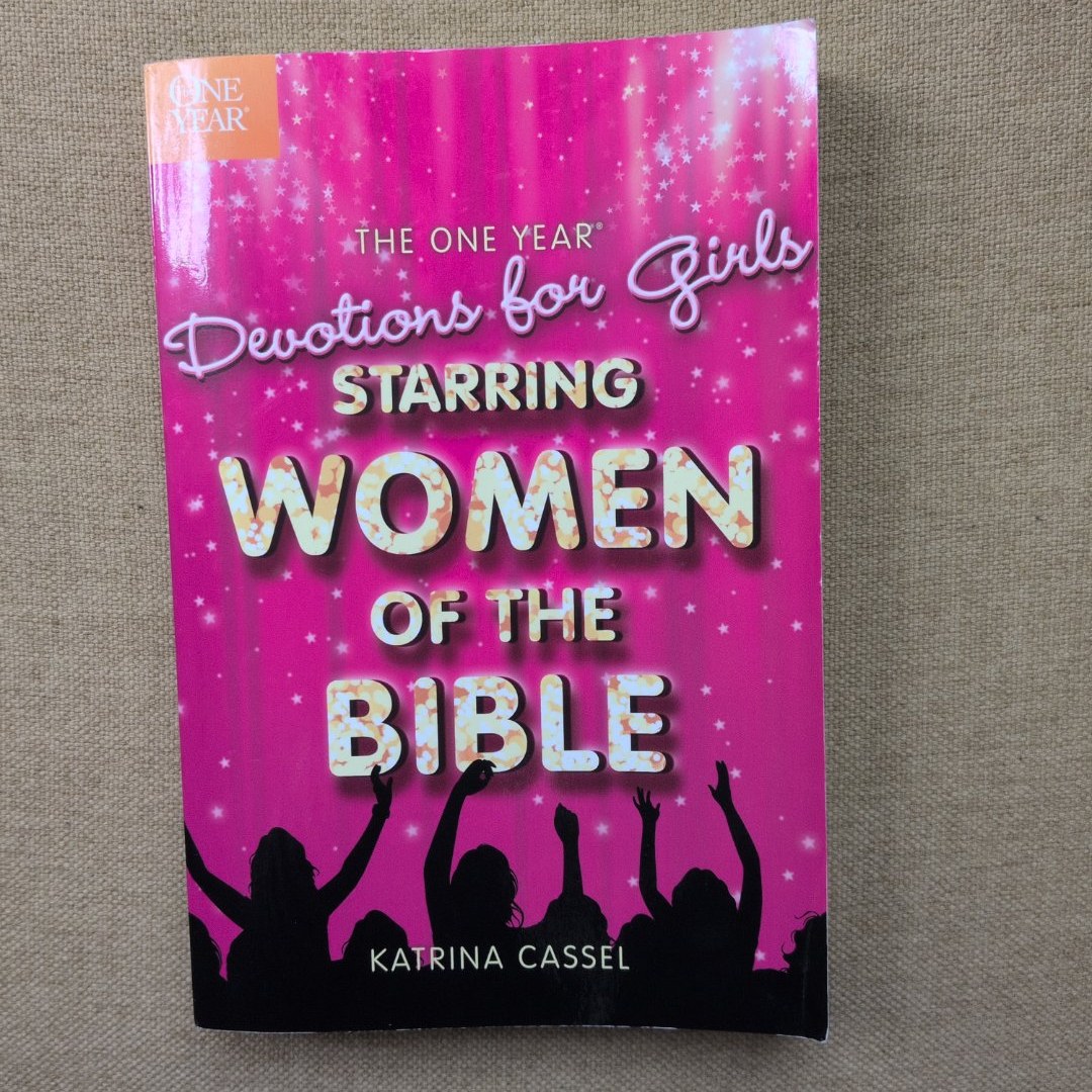 The One Year Devotions for Girls Starring Women of the Bible