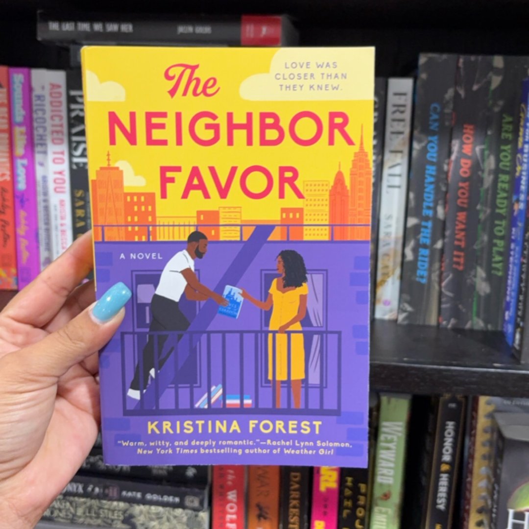 The Neighbor Favor