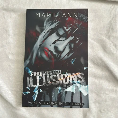 Fragmented Illusions