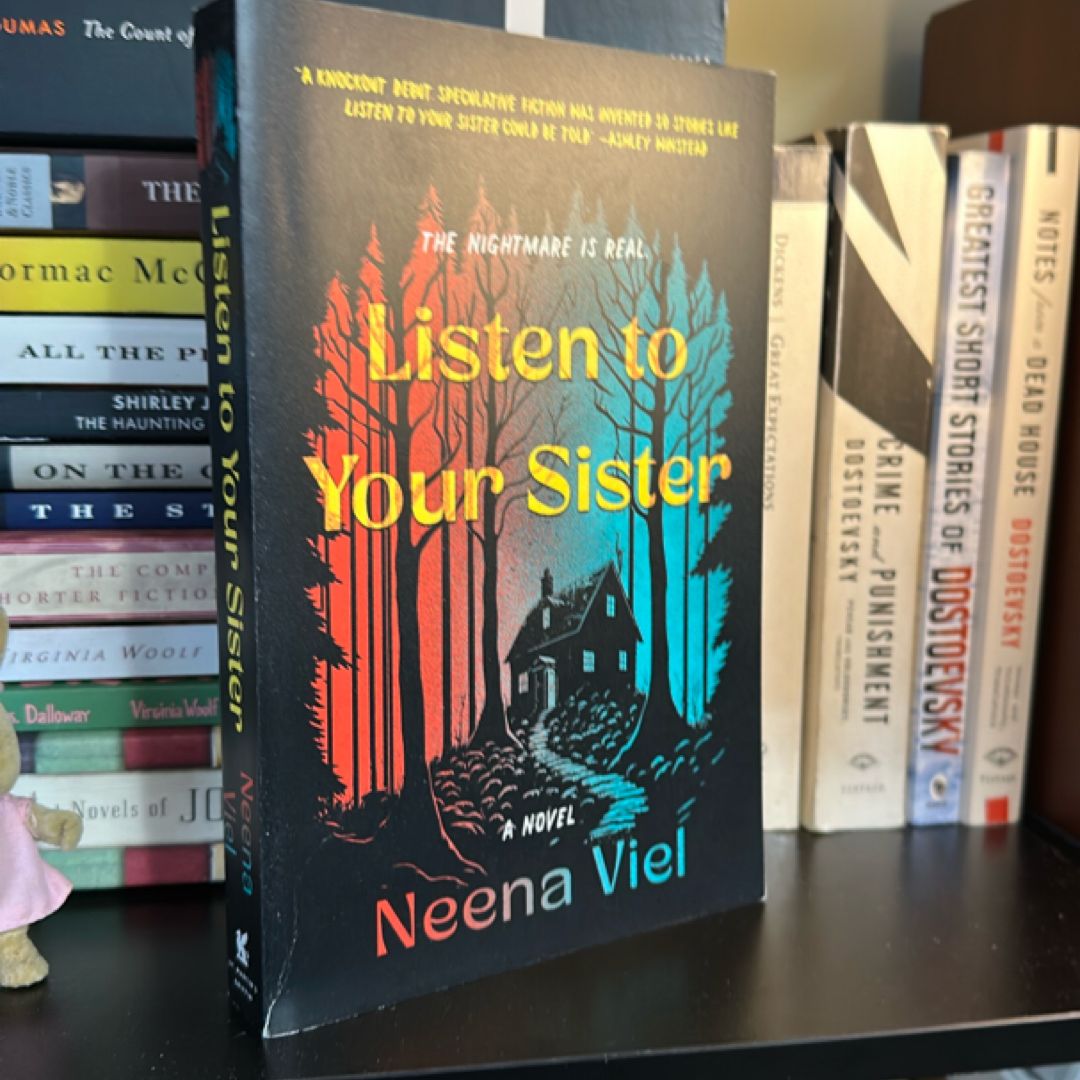 Listen to Your Sister