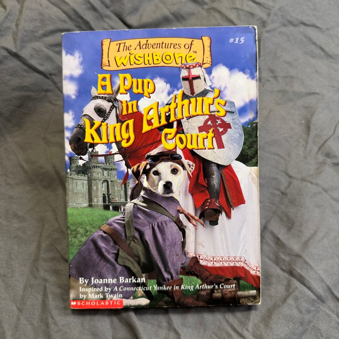 A Pup in King Arthur's Court