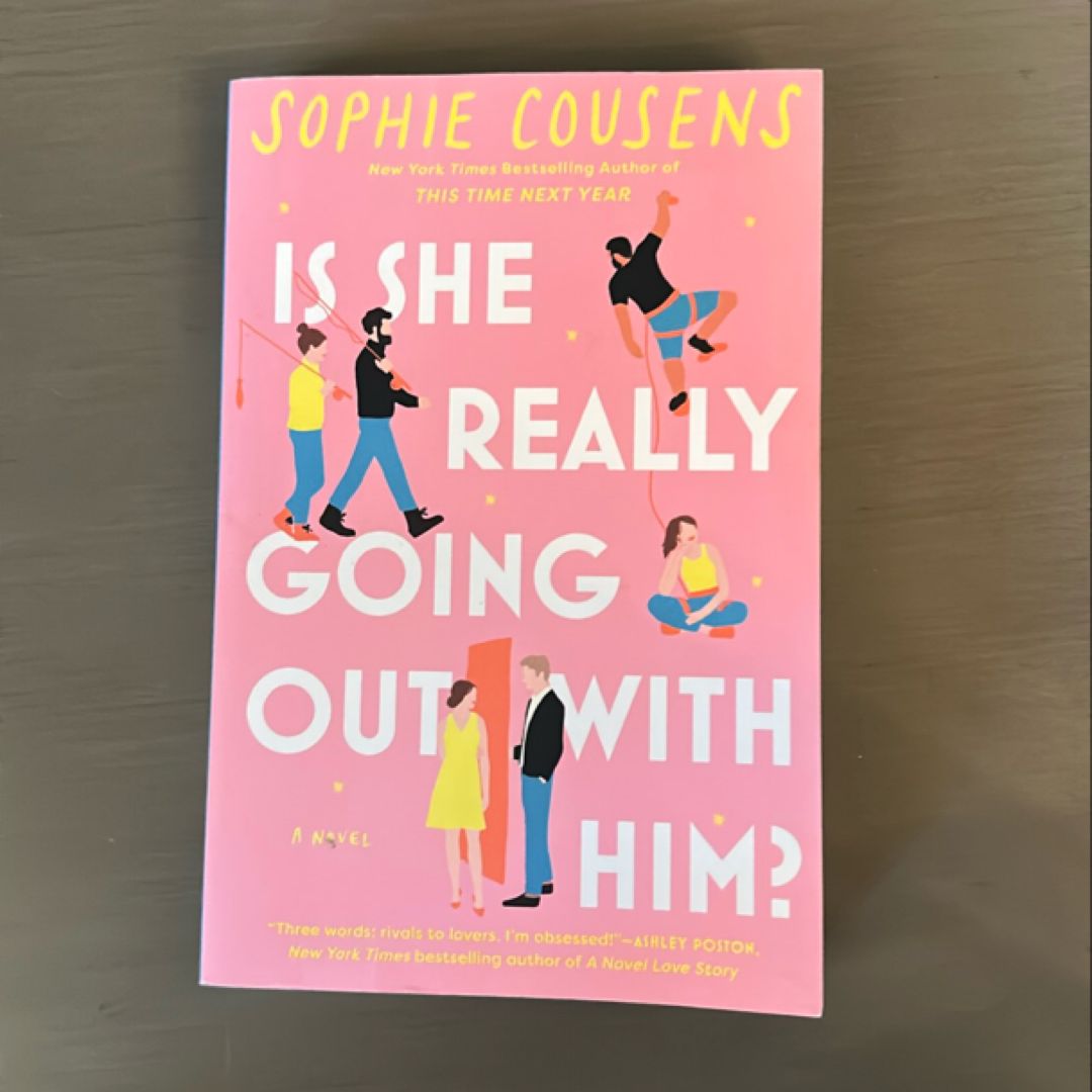 Is She Really Going Out with Him?