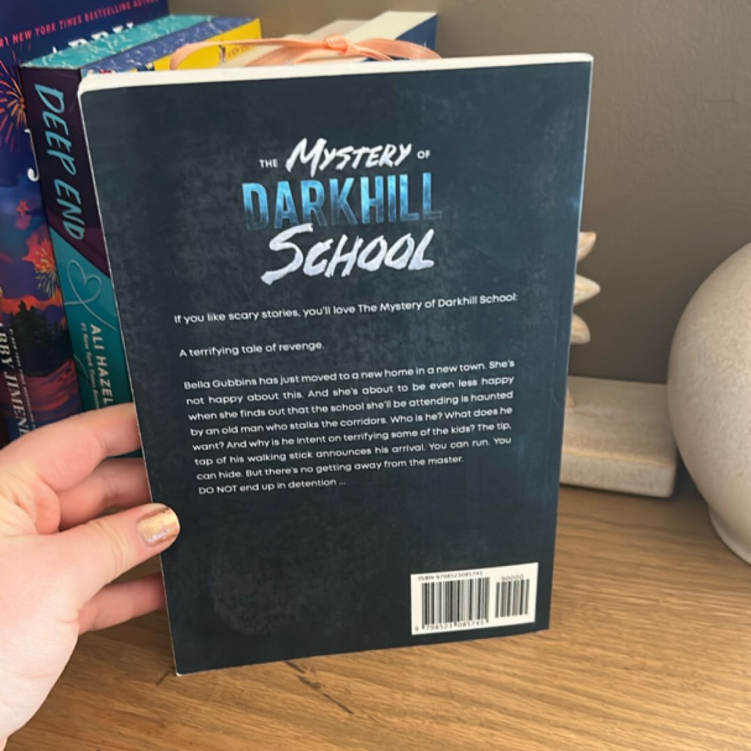 The Mystery of Darkhill School