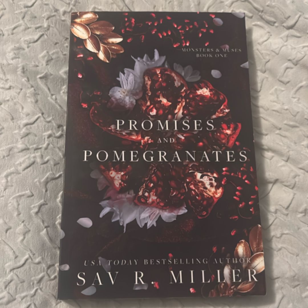 Promises and Pomegranates