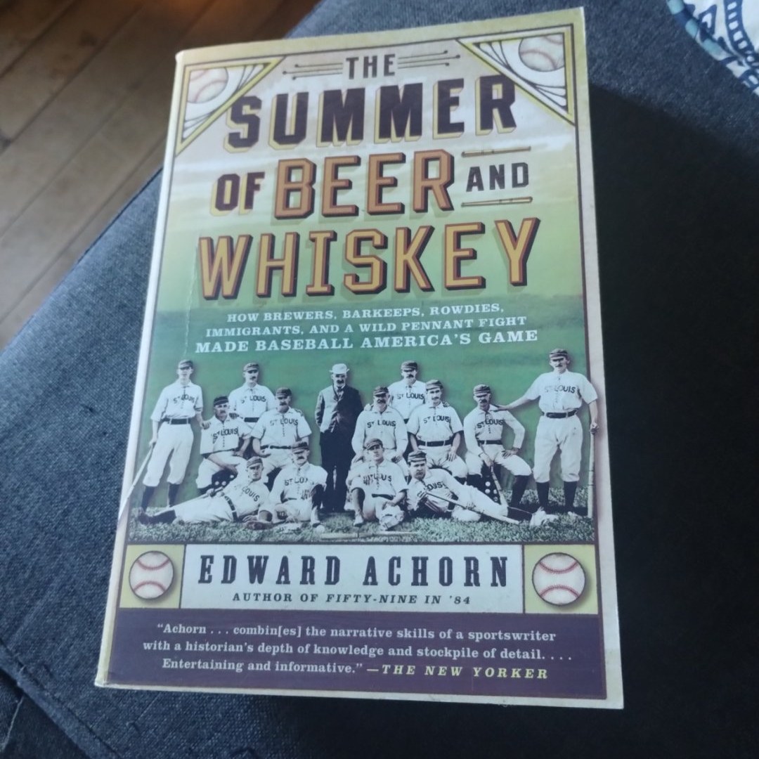 The Summer of Beer and Whiskey