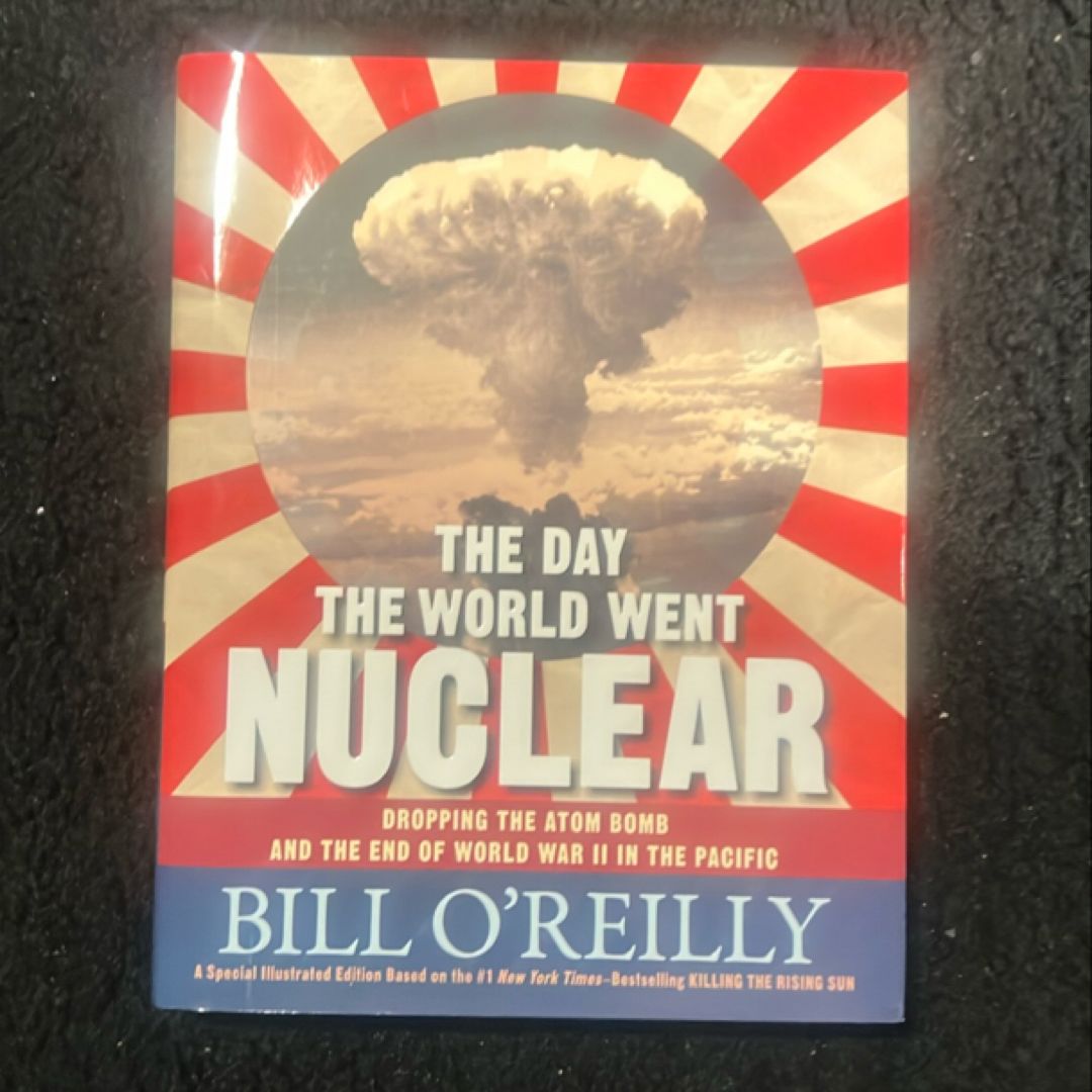 The Day the World Went Nuclear