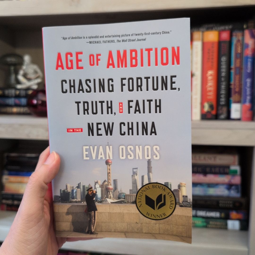 Age of Ambition: Chasing Fortune, Truth, and Faith in the New China
