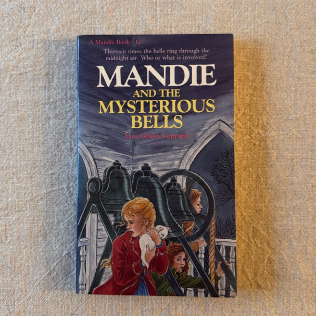 Mandie and the Mysterious Bells
