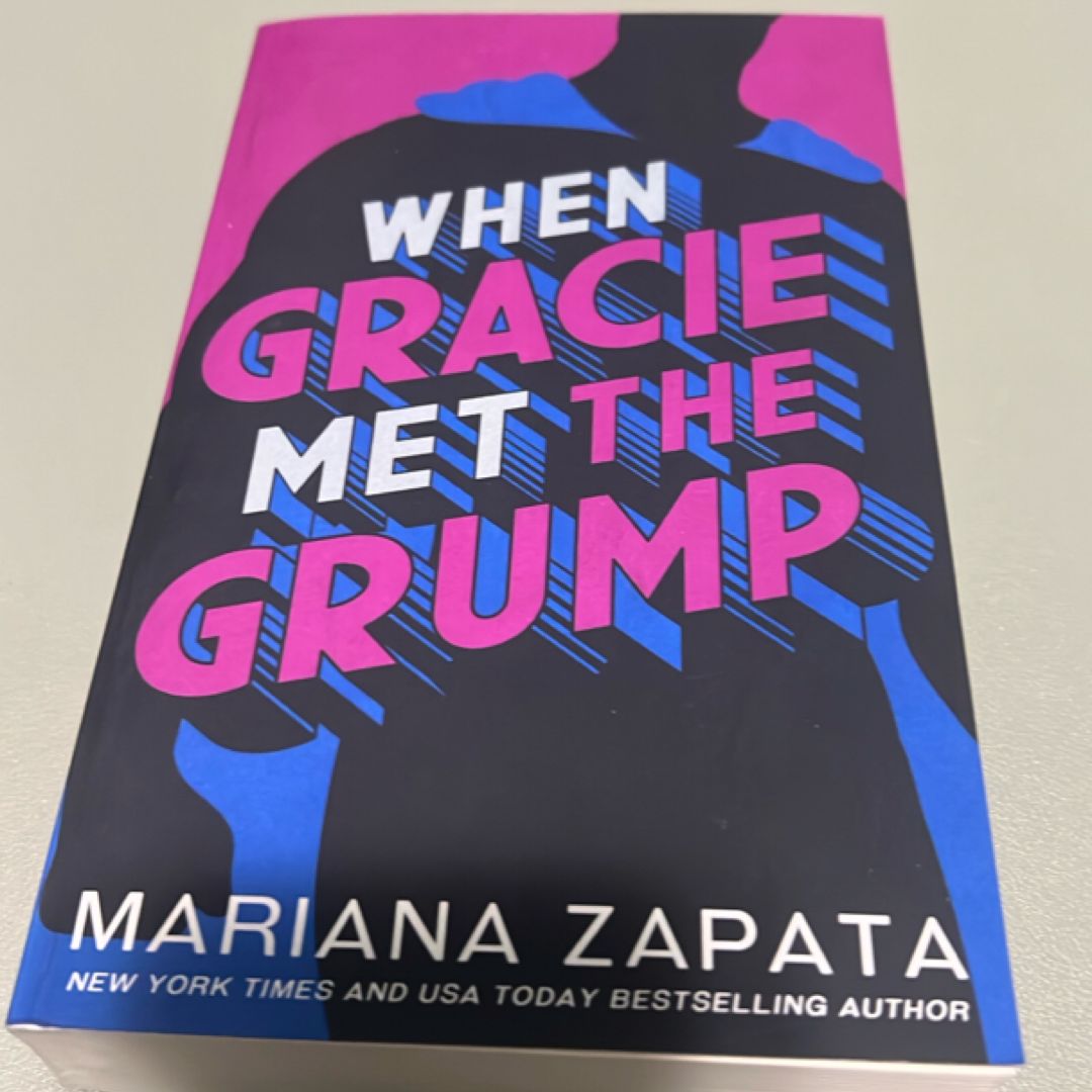 When Gracie Met the Grump