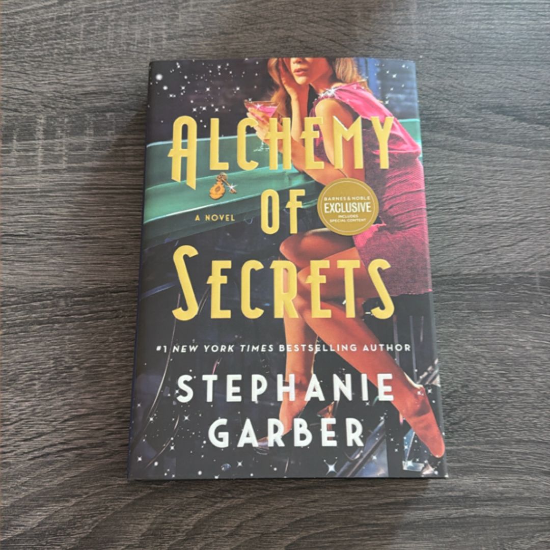 Alchemy of Secrets (Barnes & Noble Exclusive Edition)