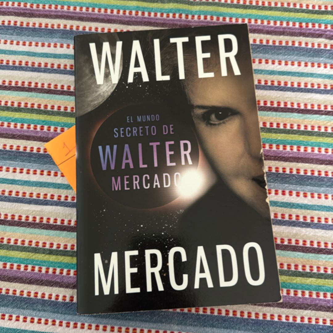El Mundo Secreto de Walter Mercado