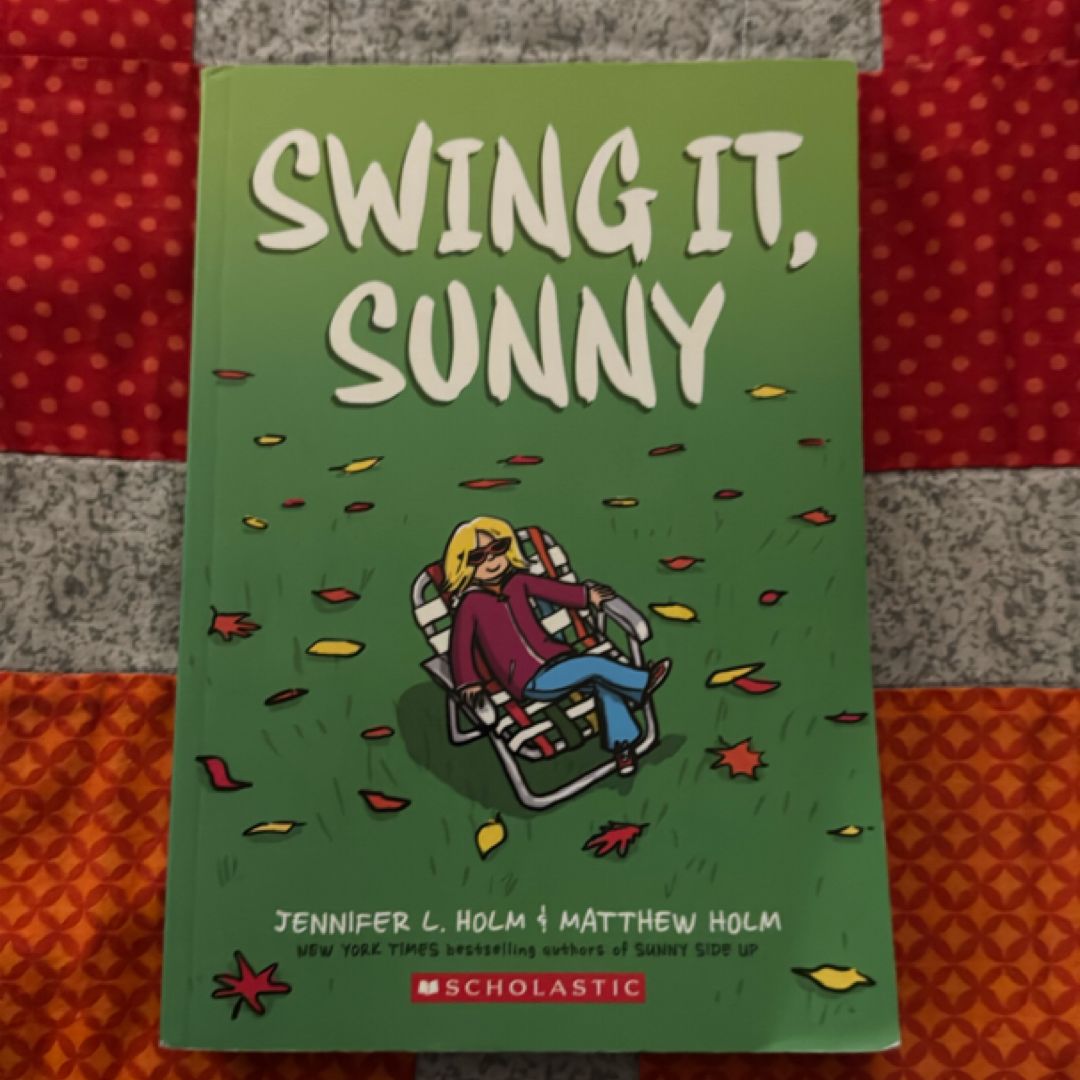 Swing It, Sunny