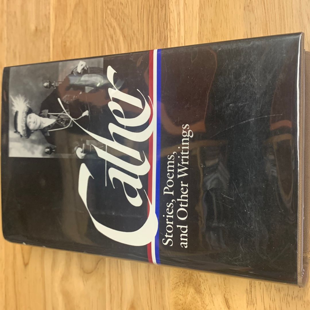 Willa Cather: Stories, Poems, and Other Writings (LOA #57)