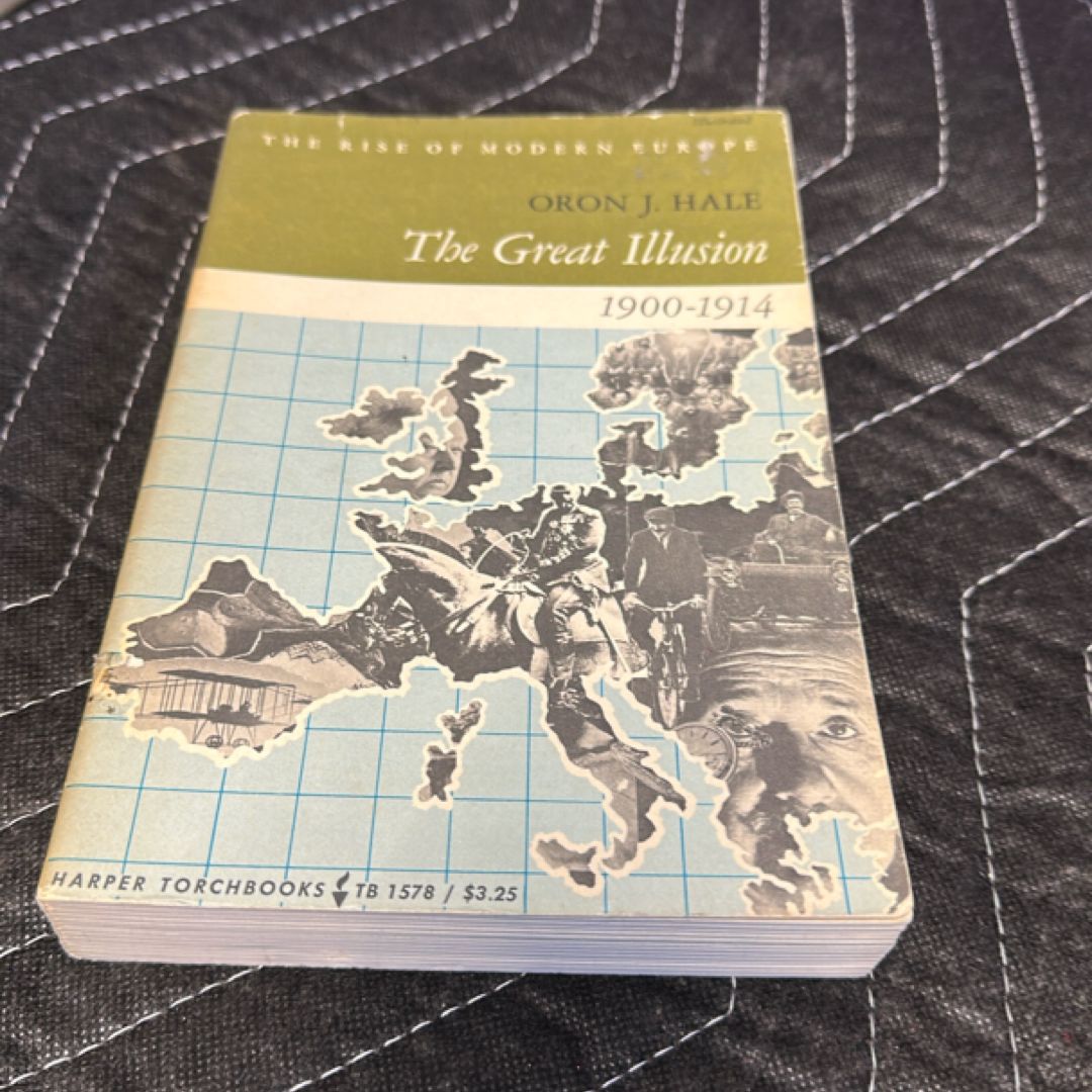 The great illusion 1900 to 1914