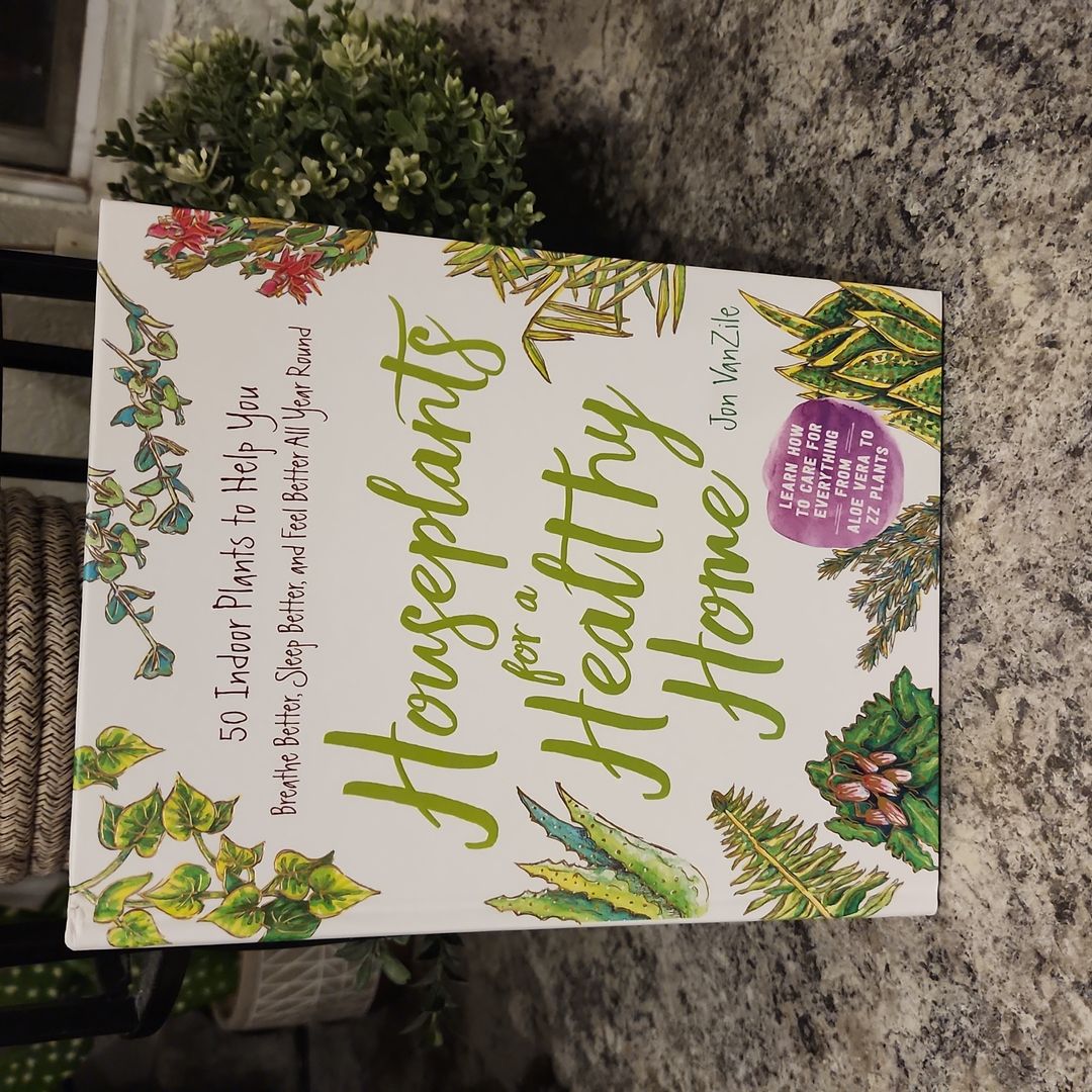 Houseplants for a Healthy Home