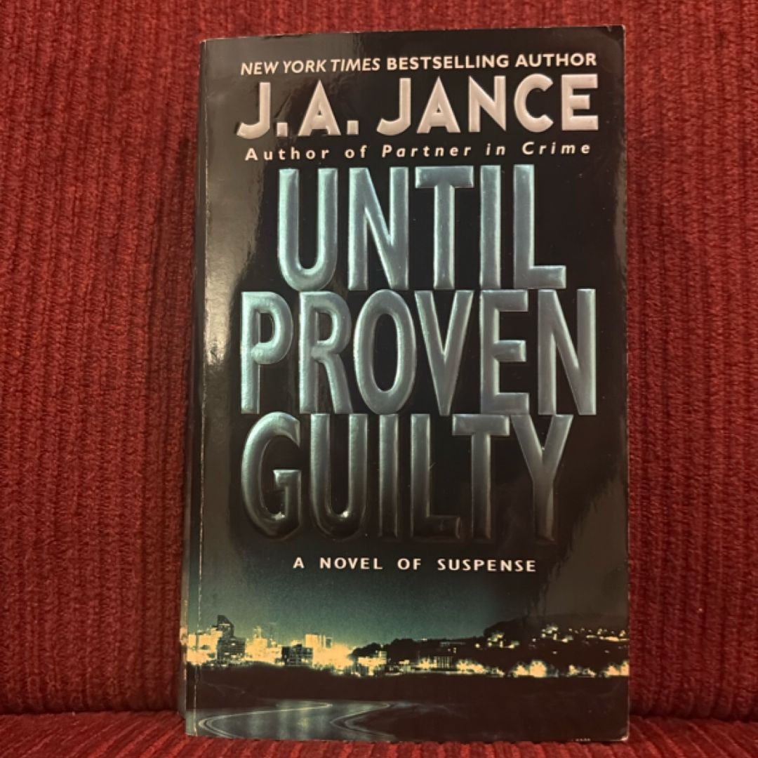 Until Proven Guilty