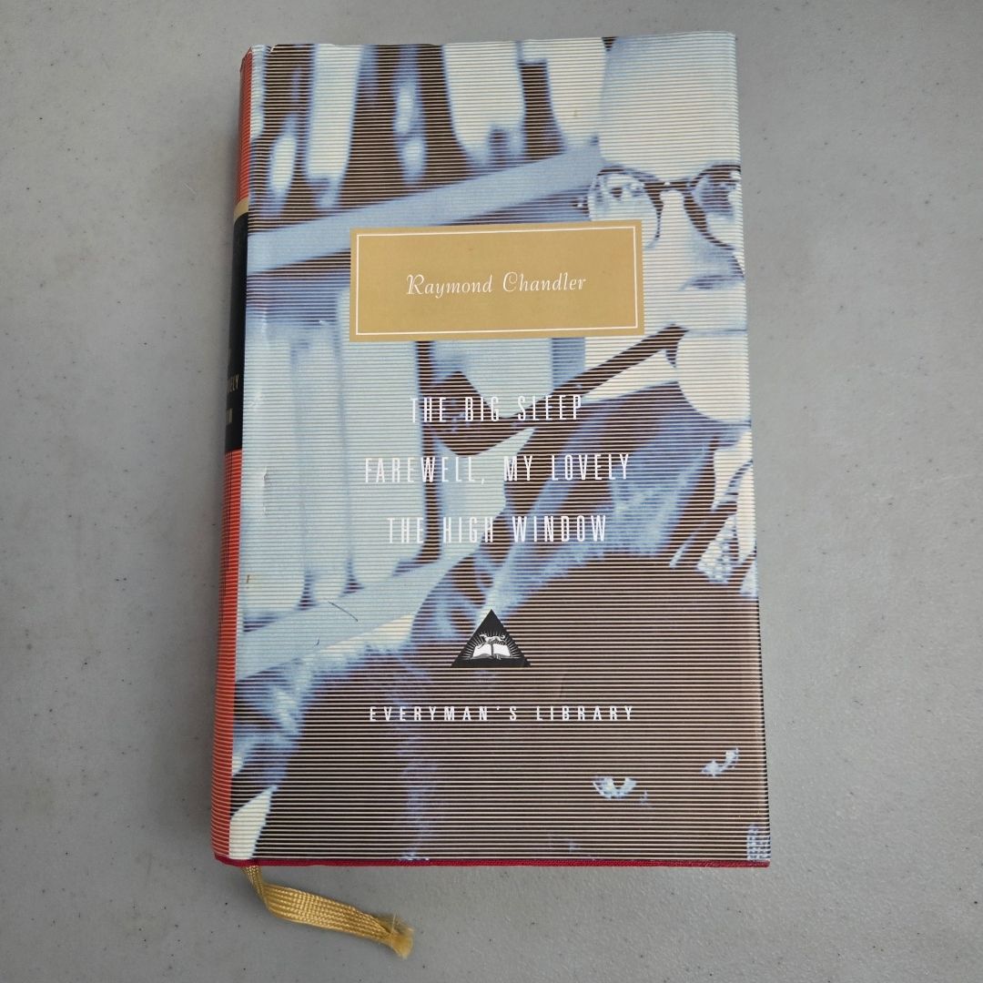 The Big Sleep; Farewell, My Lovely; the High Window