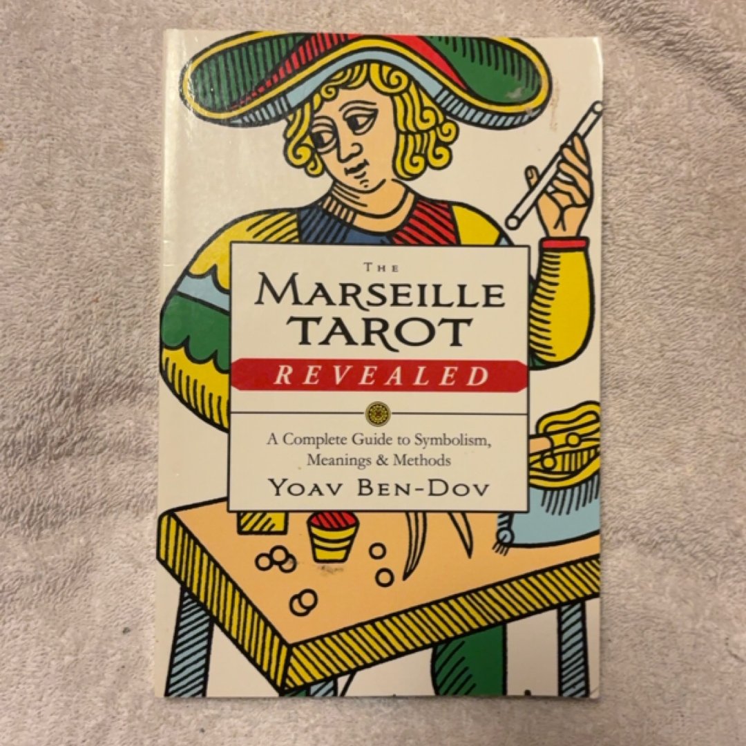 The Marseille Tarot Revealed