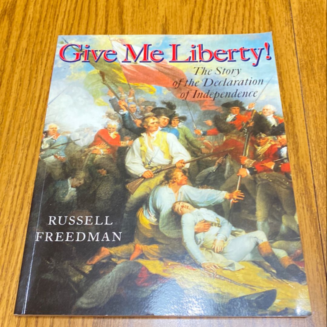 Give Me Liberty!