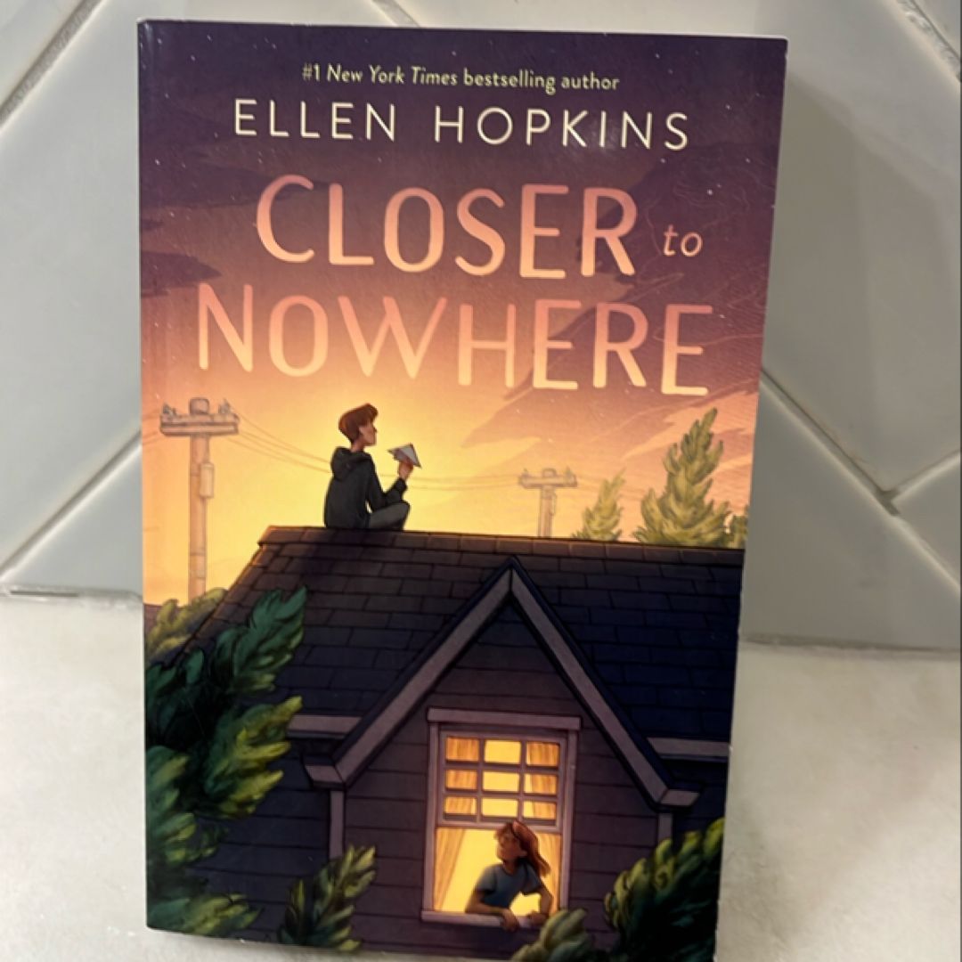 Closer to Nowhere