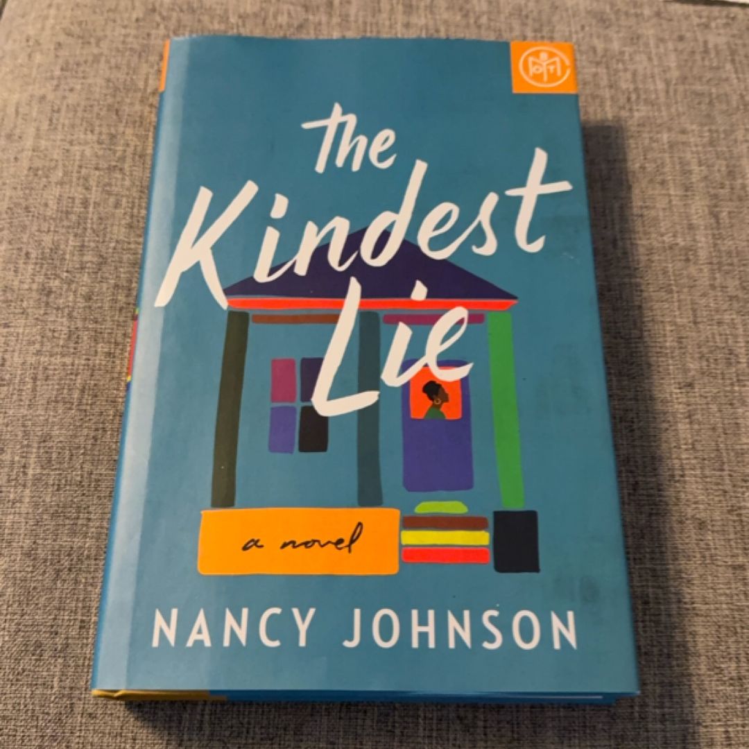 The Kindest Lie
