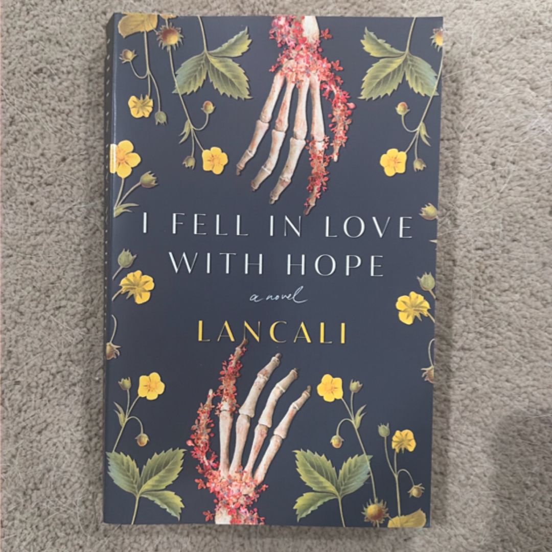 I Fell in Love with Hope