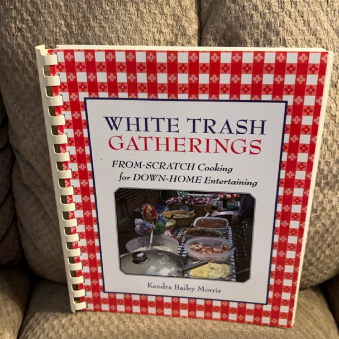 White Trash Gatherings