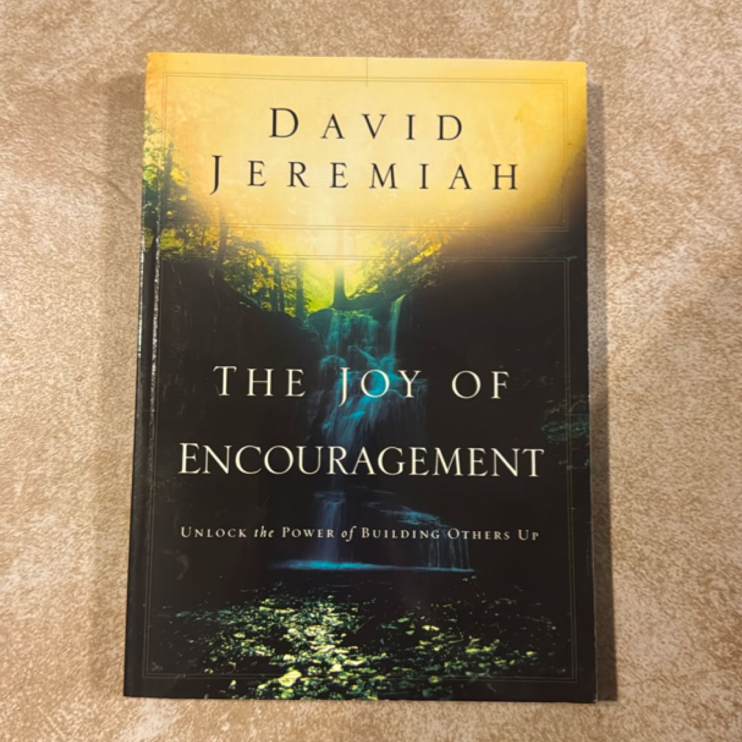 The Joy of Encouragement