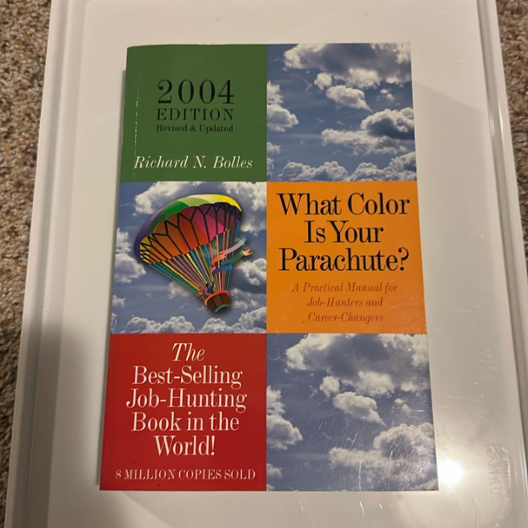 What Color Is Your Parachute? 2004