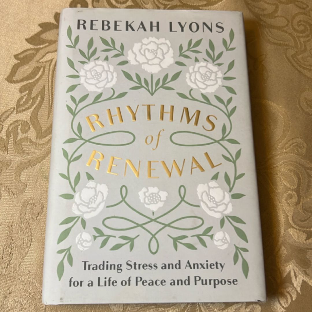 Rhythms of Renewal