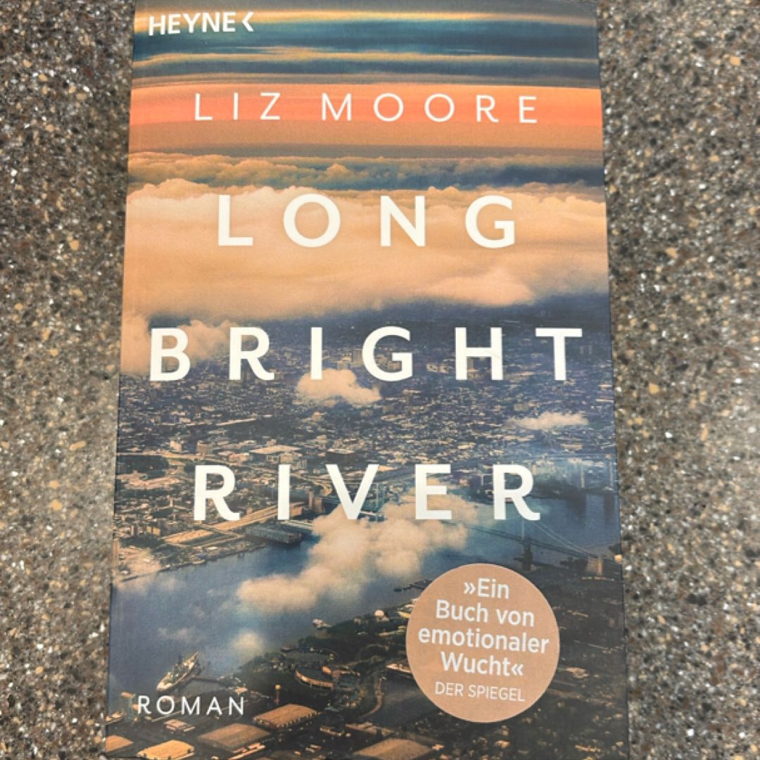 LONG BRIGHT RIVER Roman