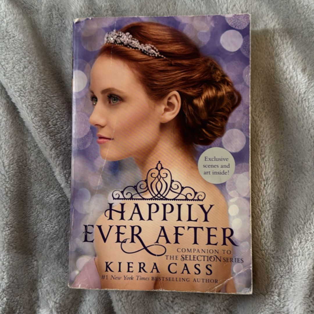 Happily Ever after: Companion to the Selection Series