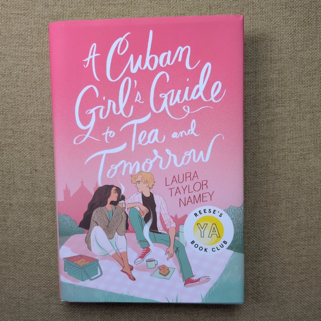 A Cuban Girl's Guide to Tea and Tomorrow