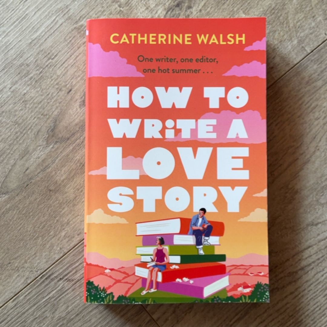 How to Write a Love Story