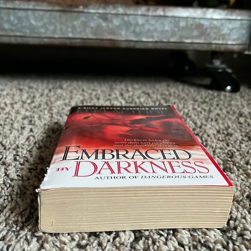 Embraced by Darkness