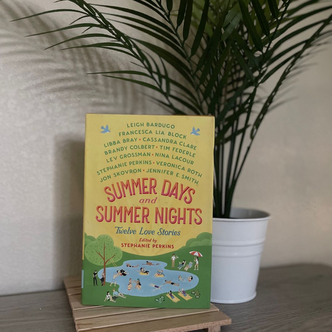 Summer Days and Summer Nights
