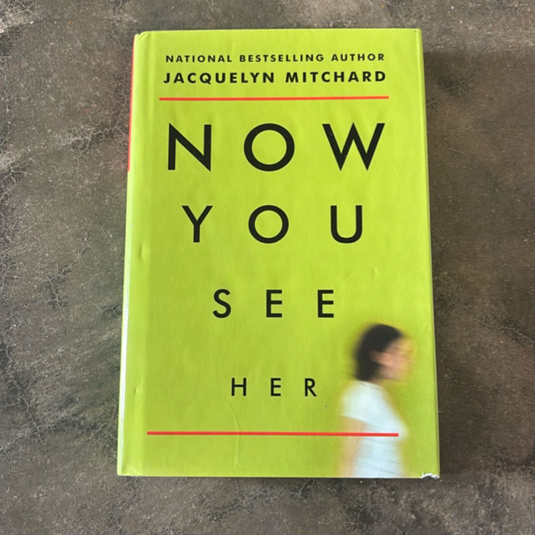 Now You See Her