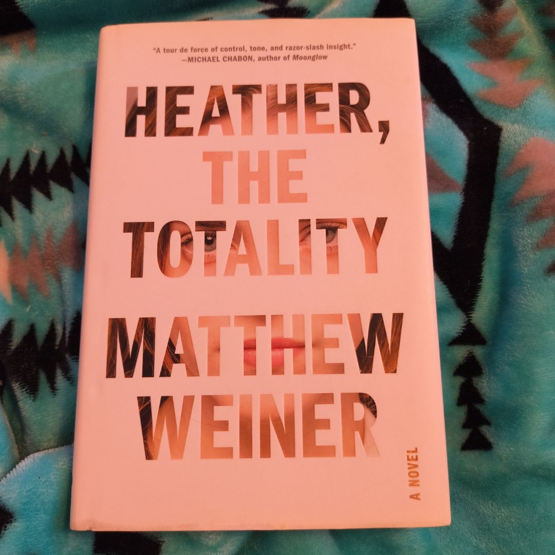 Heather, the Totality