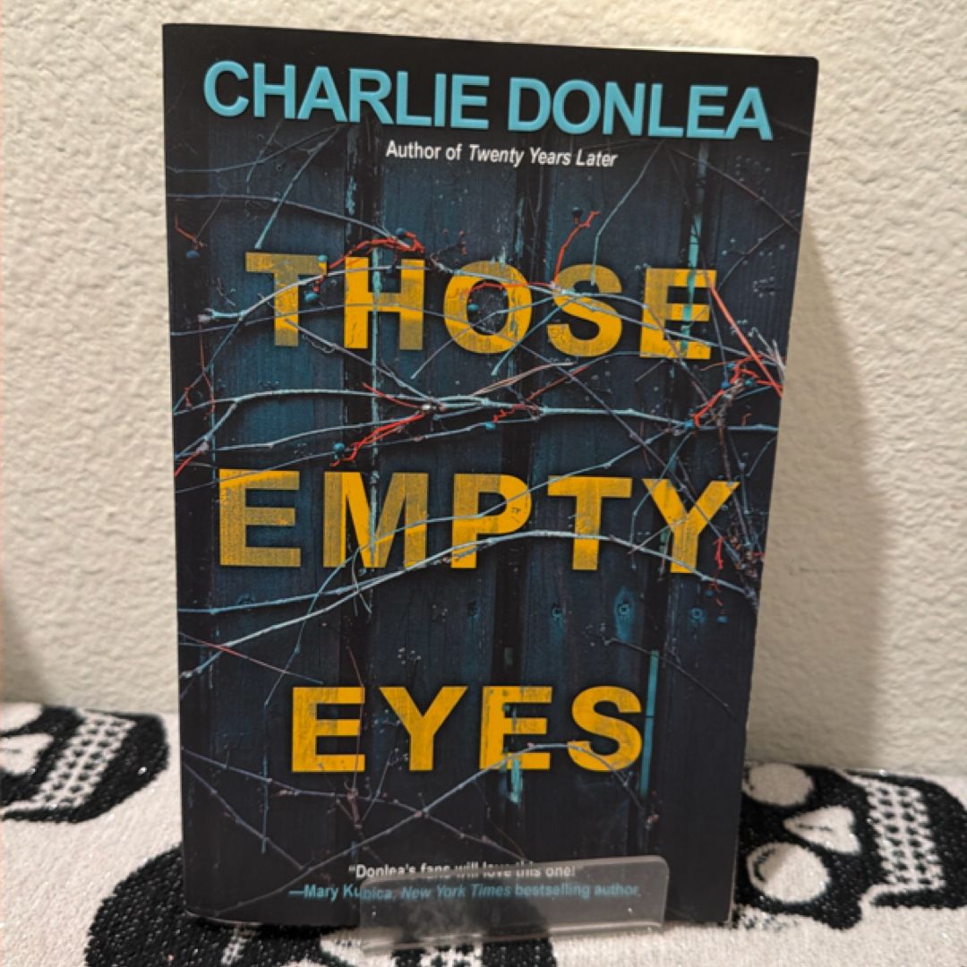 Those Empty Eyes
