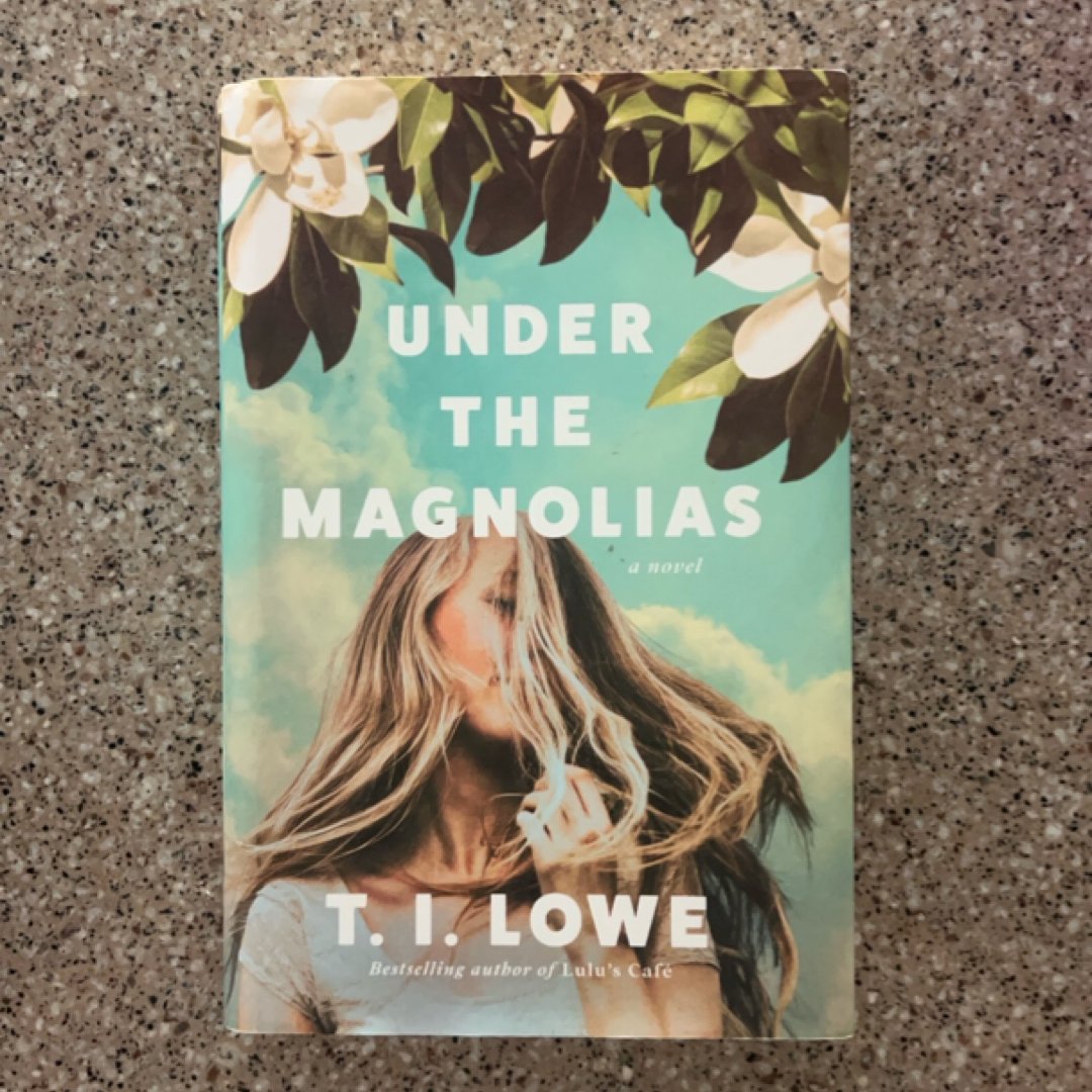 Under the Magnolias