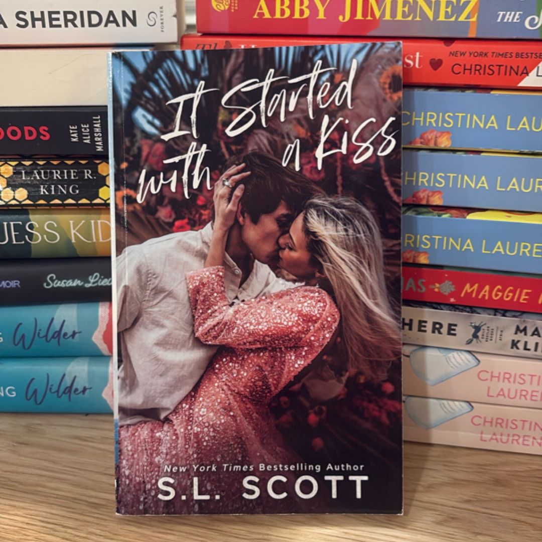 It Started with a Kiss