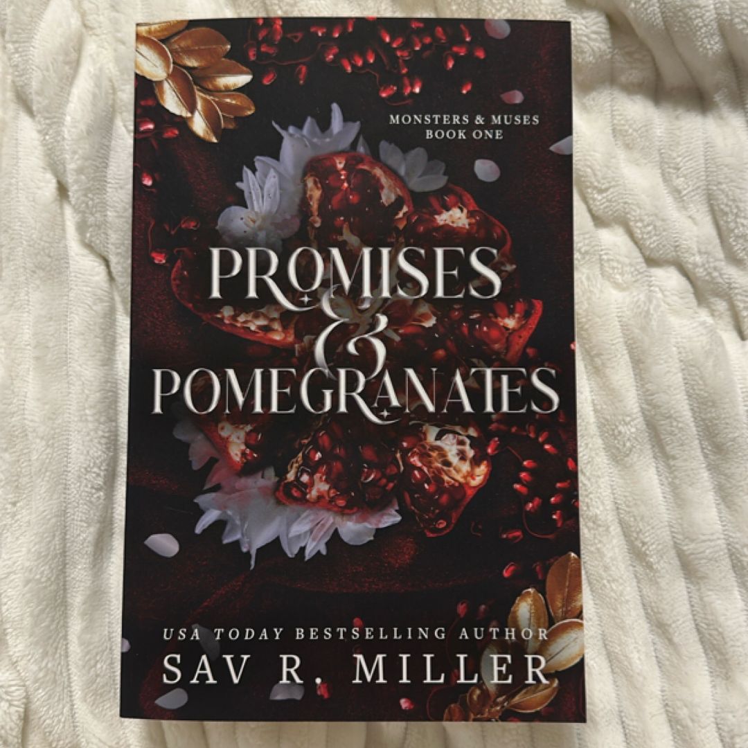 Promises and Pomegranates