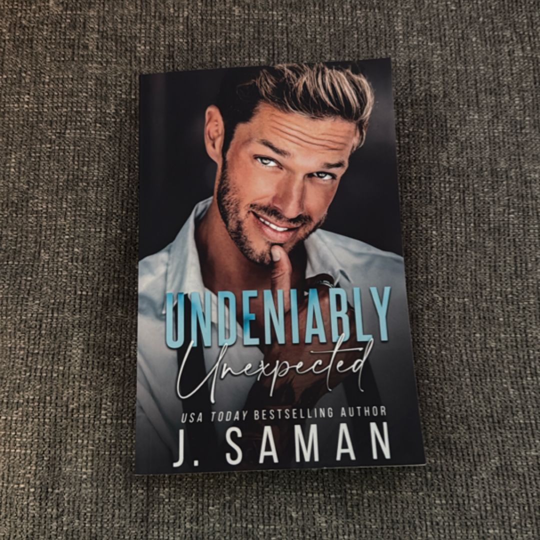 Undeniably Unexpected