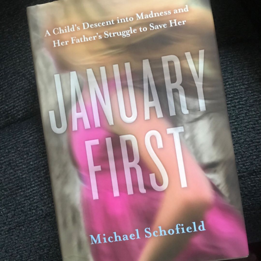 January First by Michael Schofield